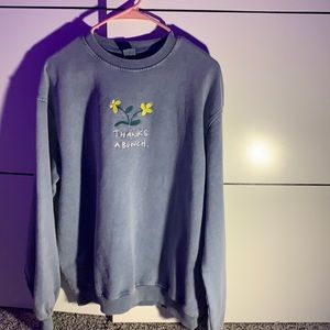 Urban Outfitters “thanks a bunch” crew neck